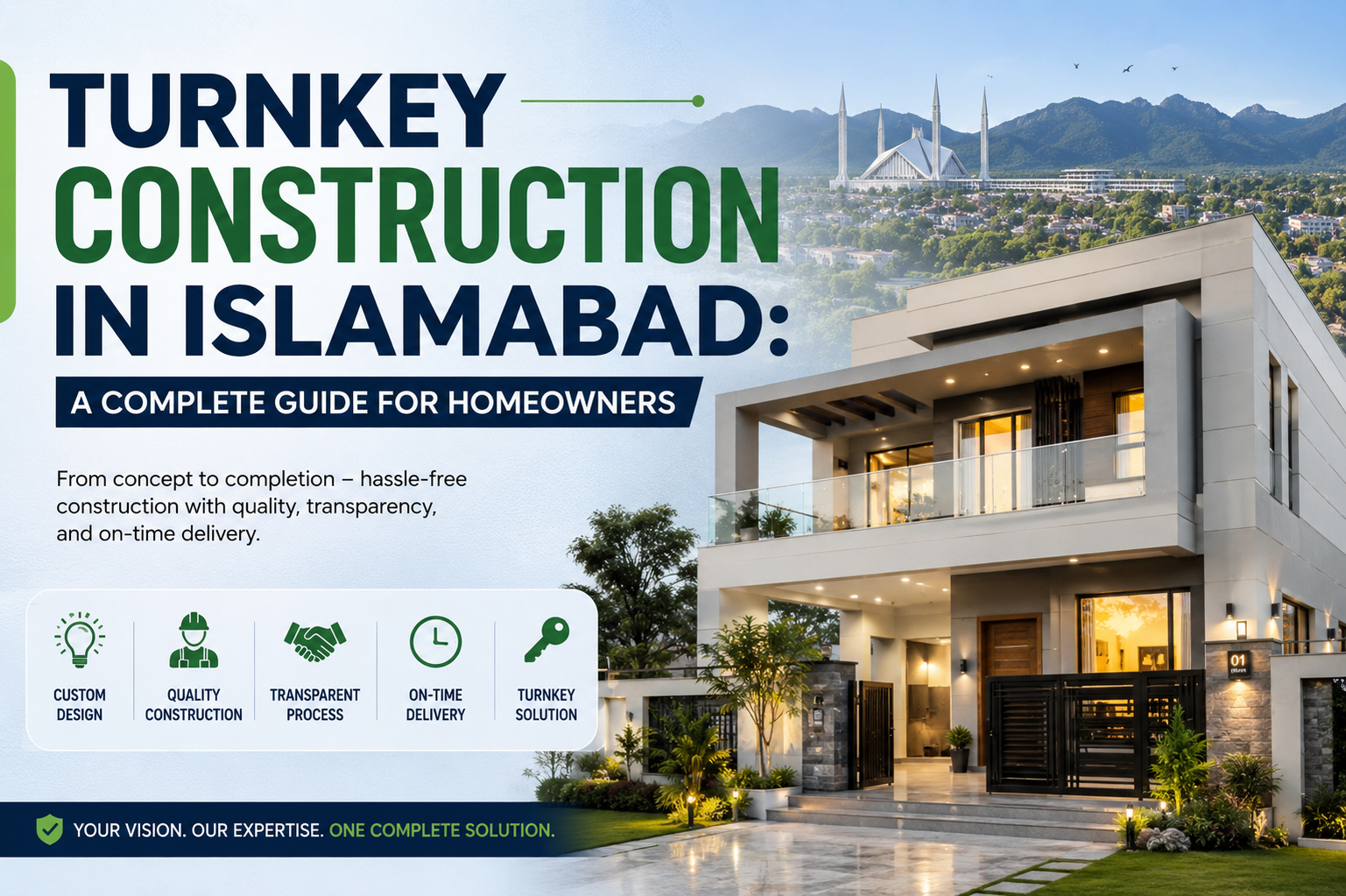 Turnkey Construction In Islamabad A Complete Guide For Homeowners